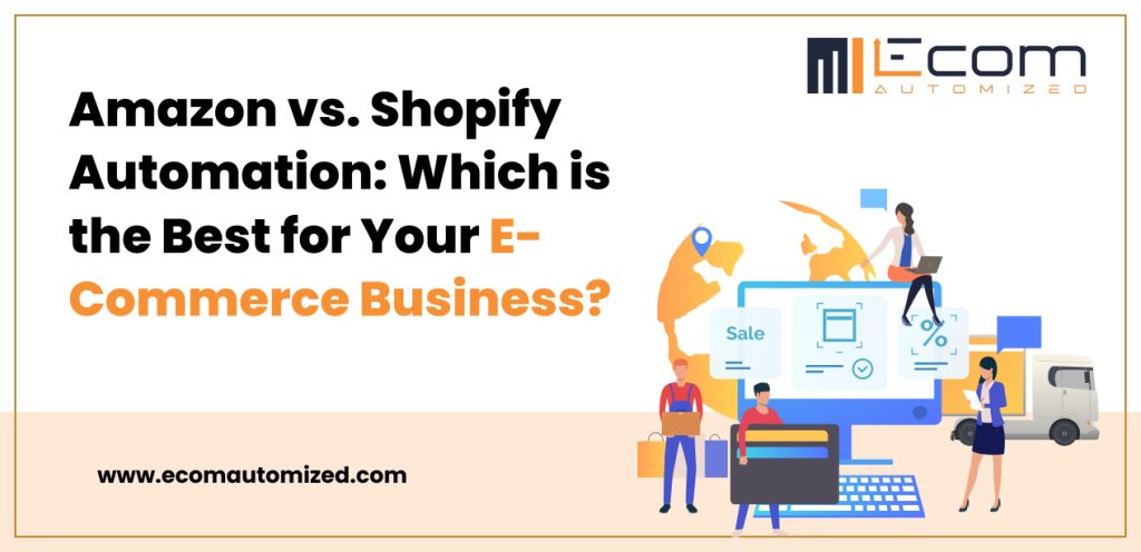 Amazon vs. Shopify Automation