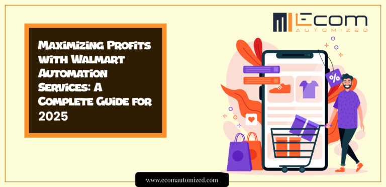 Maximizing Profits with Walmart Automation Services A Complete Guide for 2025